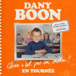 Spectacle DANY BOON