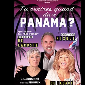Tu Rentres Quand Du Panama Tu Rentres Quand Du Panama