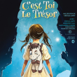 Th&eacute;&acirc;tre C'est toi le tr&eacute;sor