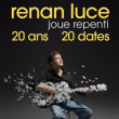 Concert RENAN LUCE  &agrave; NANTES @ La Bouche d'Air - Salle Paul Fort - Billets & Places