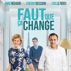 Faut Que Ca Change Faut Que Ca Change