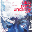 Concert Blob Party UNCANNY