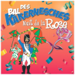 Soirée Bal des Kakernesches - La nuit de la Rose à DUNKERQUE @ Le Kursaal - Billets & Places