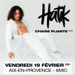 Hatik + Première Partie Hatik + Première Partie