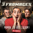 Spectacle LES 3 FROMAGES + 1ERE PARTIE à NANCY @ 915 KAFFE - Billets & Places
