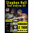 Concert Stephen Hull &agrave; LE THOR @ Le Sonograf' - Billets & Places