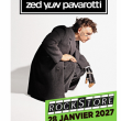 Concert Zed Yun Pavarotti &agrave; Montpellier @ Le Rockstore - Billets & Places