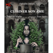 Théâtre Cuisiner son âme