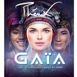 Le Cirque Phenix - Gaïa Le Cirque Phenix - Gaïa