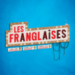 Concert Les Franglaises à Bayonne @ SALLE LAUGA - Billets & Places