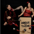 Spectacle Crack up show - Cie. Deux &agrave; la t&acirc;che