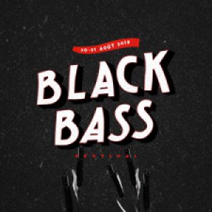 Black Bass Festival 2019 - Samedi 31 Août Black Bass Festival 2019 - Samedi 31 Août