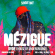 Concert Sunday Time: MEZIGUE à RAMONVILLE @ LE BIKINI - Billets & Places