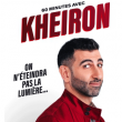 Spectacle KHEIRON à Strasbourg @ PMC - Salle Erasme - Billets & Places