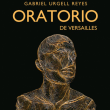 Festival Oratorio de Versailles - GABRIEL URGELL REYES