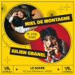 Concert MIEL DE MONTAGNE + JULIEN GRANEL