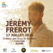 Concert &eacute;v&eacute;nement J&eacute;r&eacute;my Fr&eacute;rot &agrave; MONTLU&Ccedil;ON @ Esplanade du ch&acirc;teau - Billets & Places