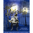 Th&eacute;&acirc;tre LES MISERABLES  &agrave; AIX LES BAINS @ THEATRE DU CASINO - PLACEMENT LIBRE - Billets & Places