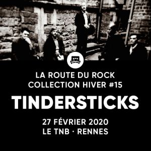 Tindersticks - La Route Du Rock - Collection Hiver Tindersticks - La Route Du Rock - Collection Hiver