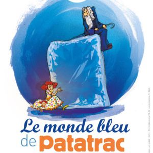 Le Monde Bleu De Patatrac