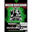Concert MOSCOW DEATH BRIGADE à LA MÉZIÈRE @ Le Musikam - Billets & Places