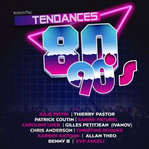 TENDANCES 80'90