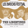 Concert LES INROCKS FESTIVAL : THE LIBERTINES + LAMBRINI GIRLS + CROY