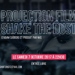 PROJECTION " SHAKE THE DUST " à PARIS @ La Place - Billets & Places
