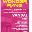 Concert WONDER RAVE - SOIREE TECHNO / ELECTRO à MEISENTHAL @ Halle Verrière - Billets & Places