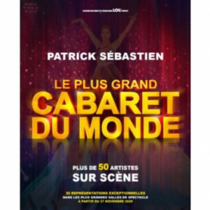 Le Plus Grand Cabaret Du Monde Le Plus Grand Cabaret Du Monde