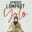 Spectacle AYMERIC LOMPRET