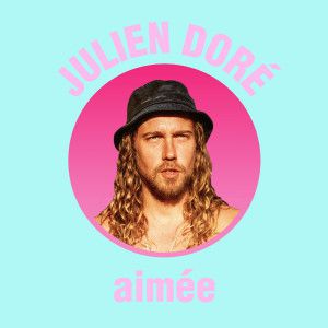Julien Dore Julien Dore