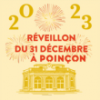 Soirée Réveillon du 31 décembre à Poinçon à PARIS - Billets & Places