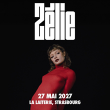 Concert Z&Eacute;LIE &agrave; Strasbourg @ La Laiterie - Grande Salle - Billets & Places