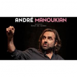 Spectacle André MANOUKIAN
