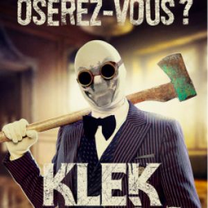 Klek Entos "Oserez - Vous?"