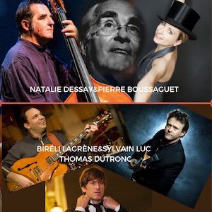 Natalie Dessay&Pierre Boussaguet 4Tet/B.Lagrène,S. Luc,T.Dutronc Natalie Dessay&Pierre Boussaguet 4Tet/B.Lagrène,S. Luc,T.Dutronc