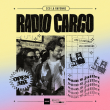 Soirée ENCORE : RADIO CARGO - OPEN AIR