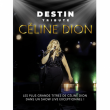 Concert DESTIN - TRIBUTE CELINE DION à AIX LES BAINS @ THEATRE DU CASINO - Billets & Places