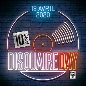 Disquaire Day 10 Ans ! Disquaire Day 10 Ans !