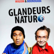 Th&eacute;&acirc;tre GLANDEURS NATURE &agrave; REIMS @ LE K - KABARET CHAMPAGNE MUSIC HALL - Billets & Places