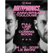 Soirée DIRTYPHONICS - 20 ans Party