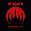 Concert MAGMA &agrave; Strasbourg @ La Laiterie - Grande Salle - Billets & Places