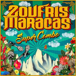 Zoufris Maracas Supercombo Zoufris Maracas Supercombo