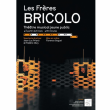 Spectacle LES FRERES BRICOLO