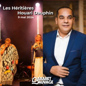 Les Heritieres & Houari Dauphin