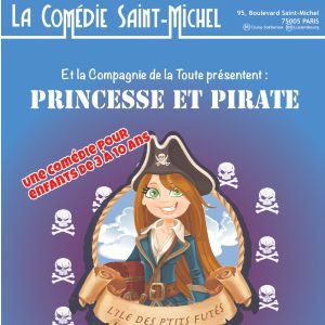 Princesse Et Pirate, L'île Des P'tits Futés Princesse Et Pirate, L'île Des P'tits Futés
