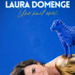 Spectacle LAURA DOMENGE - Une nuit avec Laura Domenge"