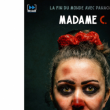 Théâtre Madame C.  - One again production à SAINT GEORGES DE DIDONNE @ Salle Bleue,  Relais de la cote de Beaute - Billets & Places