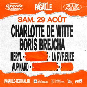 Affiche — Pagaille Festival - Charlotte de Witte+ Boris Brejcha + Meryl+...